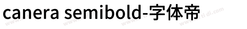 canera semibold字体转换